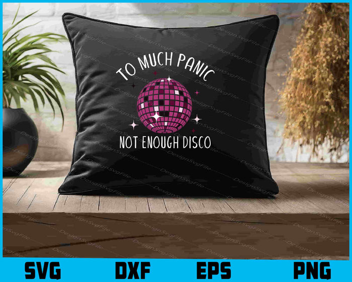 To Much Panic Not Enough Disco SVG