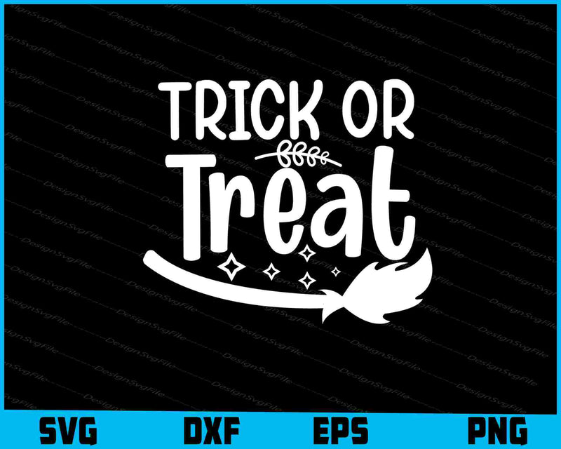 Trick Or Treat Halloween Svg Cutting Printable File