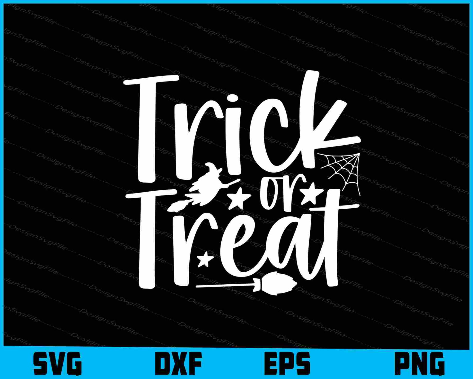 Trick Or Treat Halloween SVG PNG Design Printable File  - Premium Cutting Files in SVG, PNG & EPS Formats - Premium SVG Cutting Files for Crafts