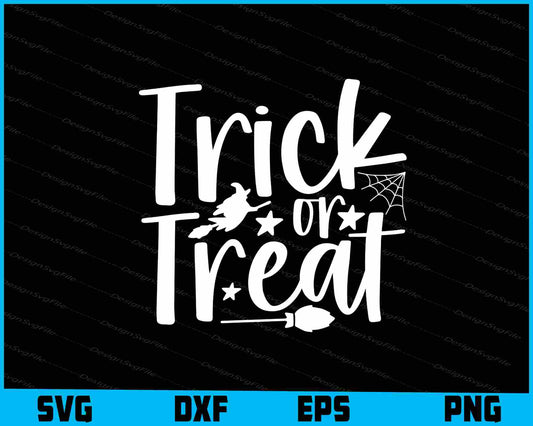 Trick Or Treat Halloween SVG PNG Design Printable File  - Premium Cutting Files in SVG, PNG & EPS Formats - Premium SVG Cutting Files for Crafts