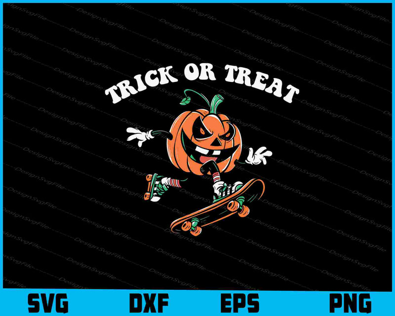 Trick Or Treat Halloween SVG PNG Sublimation Files  - Premium Cutting Files in SVG, PNG & EPS Formats - Premium SVG Cutting Files for Crafts