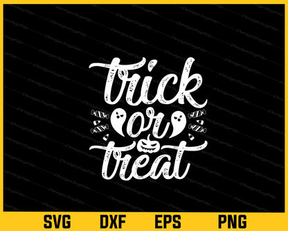 Trick or Treat Halloween Svg Cutting Printable File  - Premium Cutting Files in SVG, PNG & EPS Formats - Premium SVG Cutting Files for Crafts