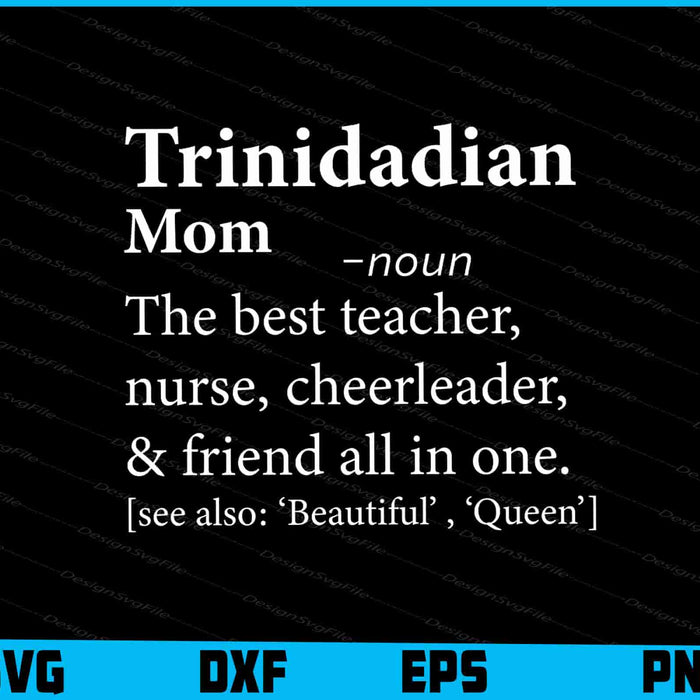 Trinidadian Tobagonian Mom Definition Tee Trinidad & Tobago SVG