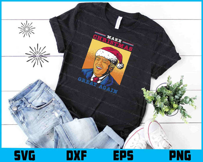Trump Make Christmas Great Again SVG