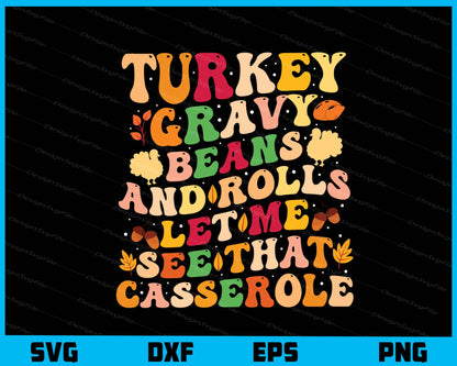 Turkey Gravy Beans And Rolls See That Casserole Svg Cutting Printable File  - Premium Cutting Files in SVG, PNG & EPS Formats - Premium SVG Cutting Files for Crafts