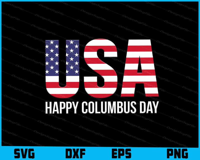 USA Happy Columbus Day American Flag SVG