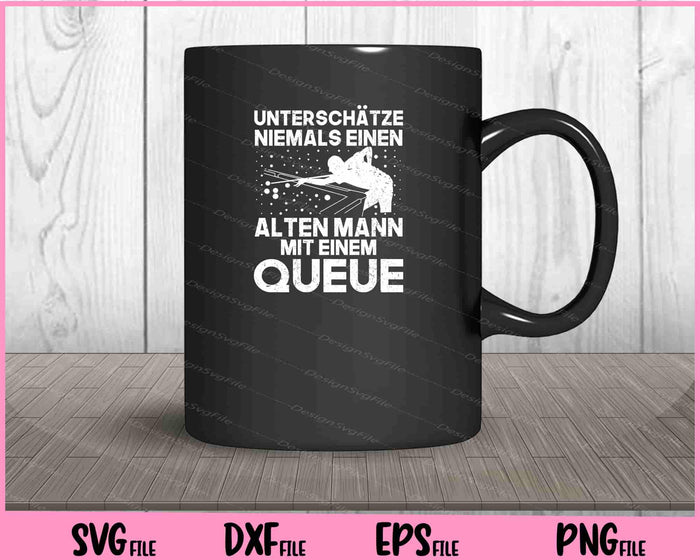 Unterschätze Niemals Einen Alten Mann Mit Einem Svg Cutting Printable Files  - Premium Cutting Files in SVG, PNG & EPS Formats - Premium SVG Cutting Files for Crafts