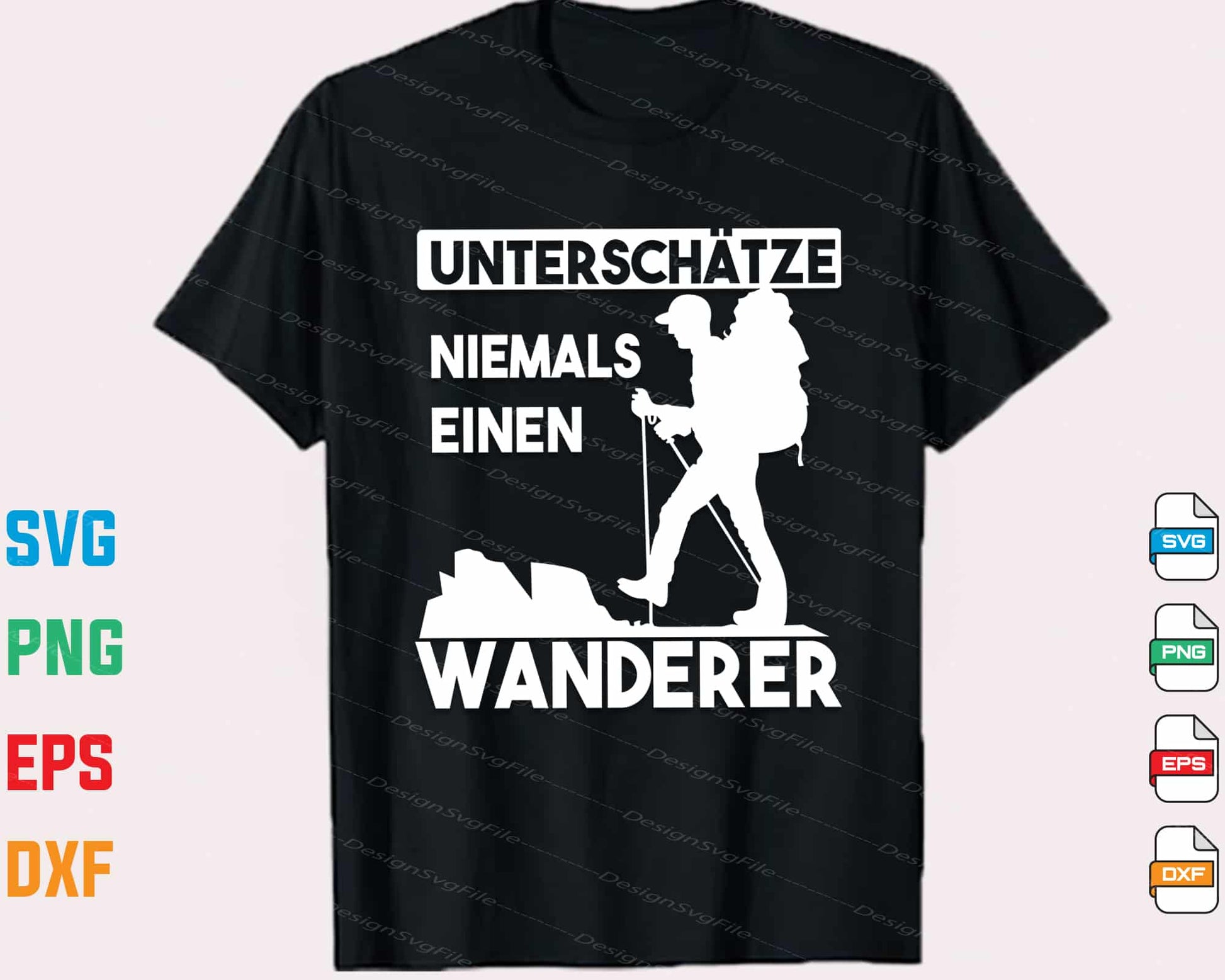 Unterschätze Niemals Einen Wanderer Svg Cutting Printable File  - Premium Cutting Files in SVG, PNG & EPS Formats - Premium SVG Cutting Files for Crafts