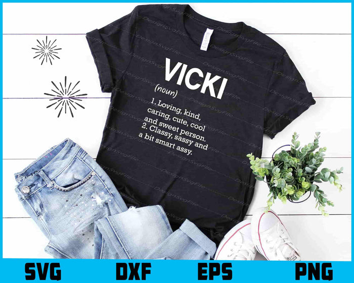 VICKI Definition Personalized Name Funny Birthday Gift Idea SVG