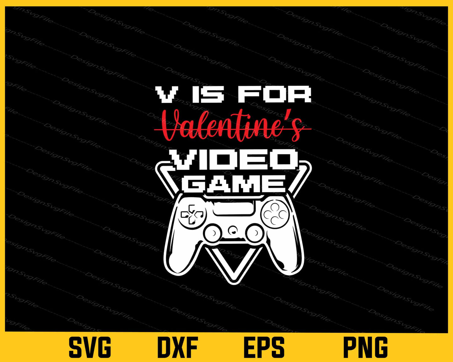 V Is For Video Game Svg Cutting Printable File  - Premium Cutting Files in SVG, PNG & EPS Formats - Premium SVG Cutting Files for Crafts