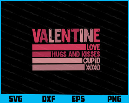 Valentine Love Hugs And Kisses Cupid Xoxo SVG