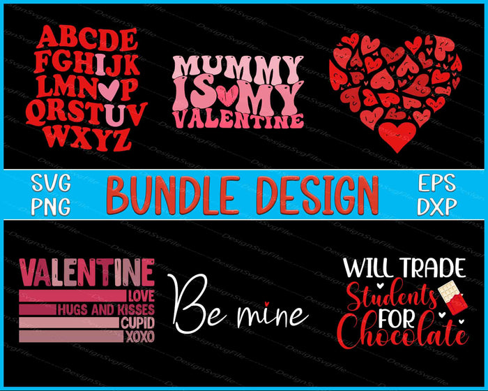 Valentine Bundle SVG, Happy Valentine's Day SVG Chocolate PNG