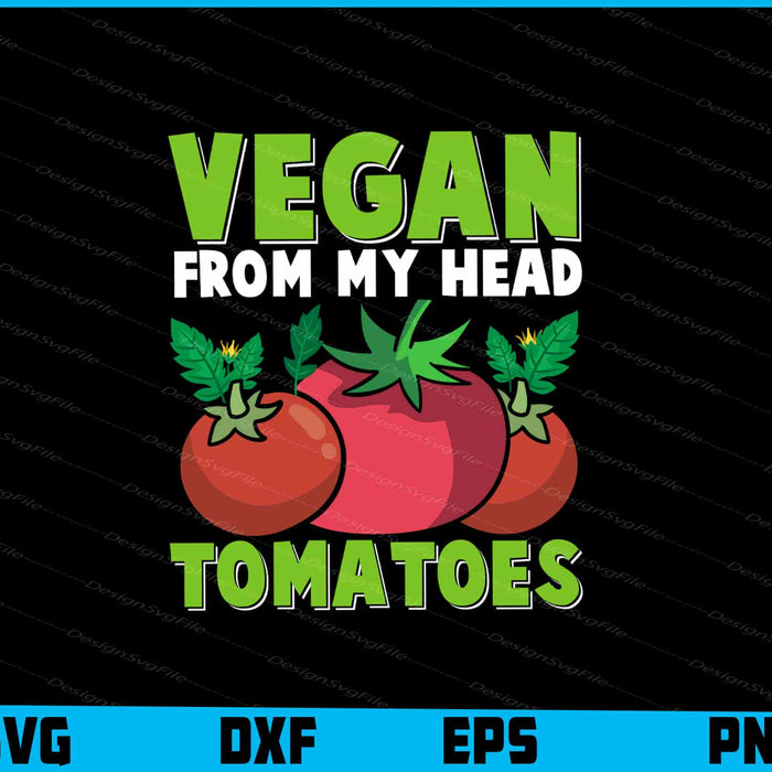Vegan From My Head Tomatoes