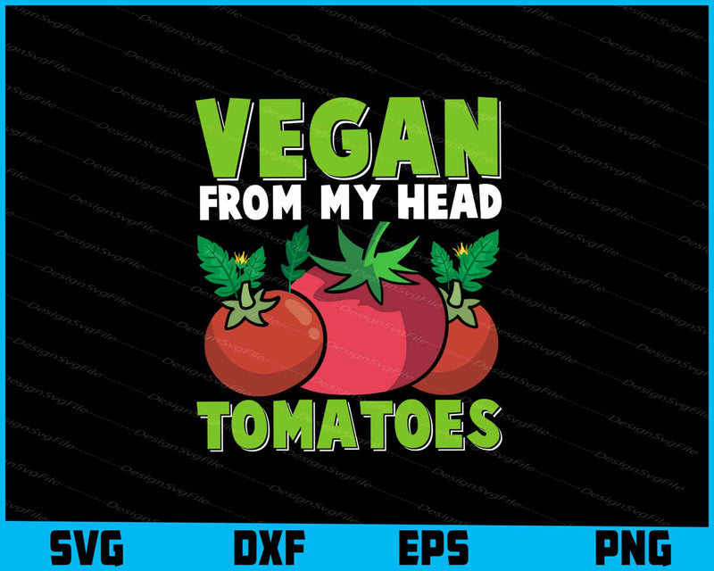 Vegan From My Head Tomatoes