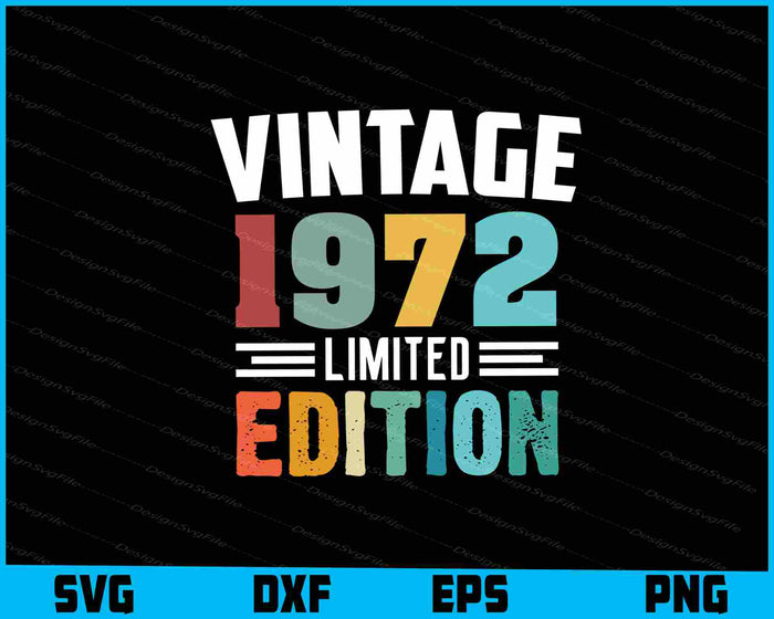 Vintage 1972 Limited Edition