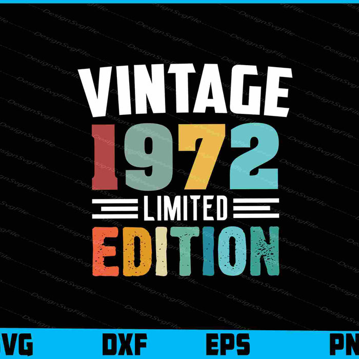 Vintage 1972 Limited Edition