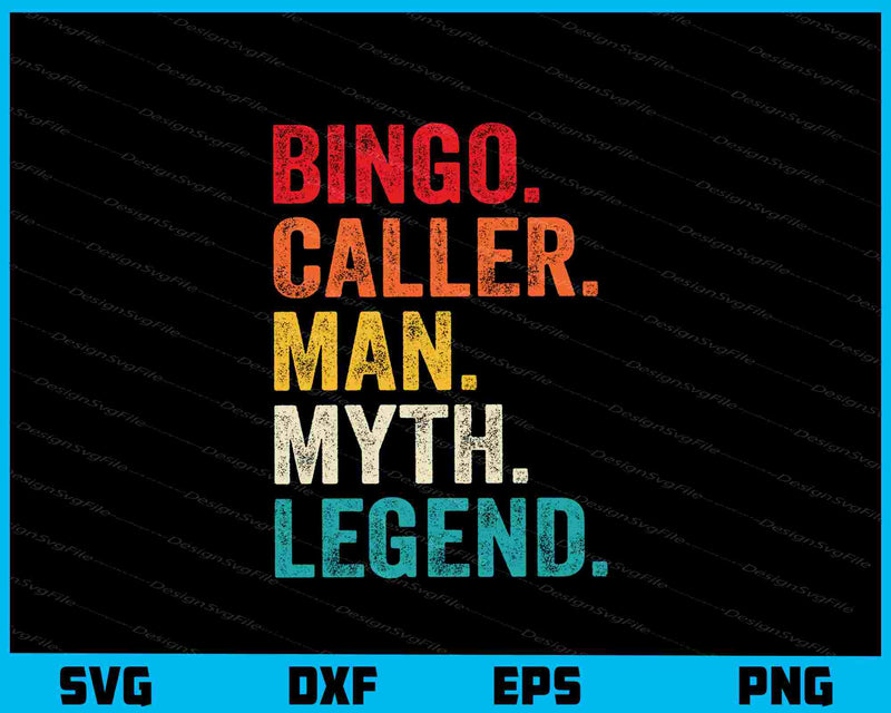Vintage Bingo Caller Man Myth Legend Svg Cutting Printable File  - Premium Cutting Files in SVG, PNG & EPS Formats - Premium SVG Cutting Files for Crafts