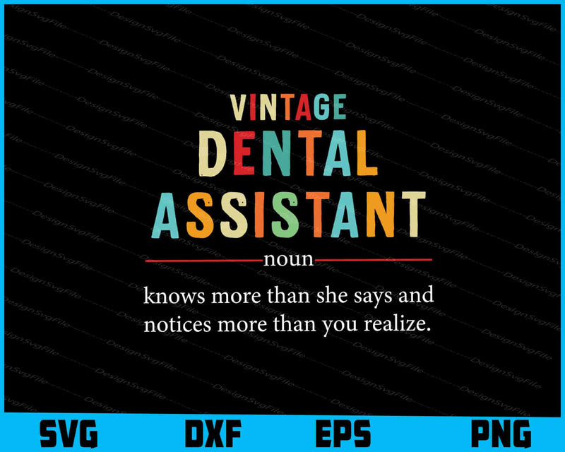 Vintage Dental Assistant Definition noun Funny Appreciation SVG