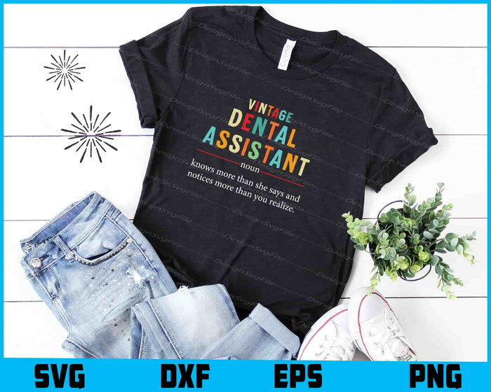 Vintage Dental Assistant Definition noun Funny Appreciation SVG
