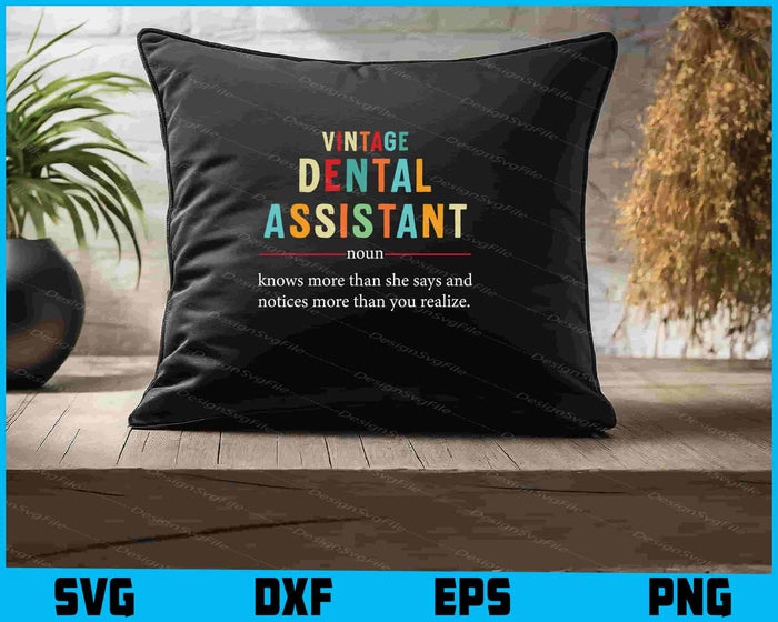 Vintage Dental Assistant Definition noun Funny Appreciation SVG