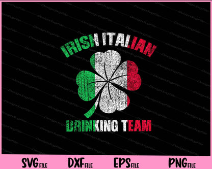 Vintage Irish Italian Drinking Team St Patrick's Day Svg Cutting Printable Files  - Premium Cutting Files in SVG, PNG & EPS Formats - Premium SVG Cutting Files for Crafts