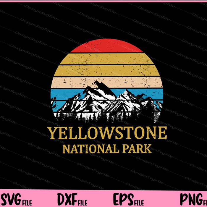 Vintage Retro Yellowstone National Park Svg Cutting Printable Files  - Premium Cutting Files in SVG, PNG & EPS Formats - Premium SVG Cutting Files for Crafts