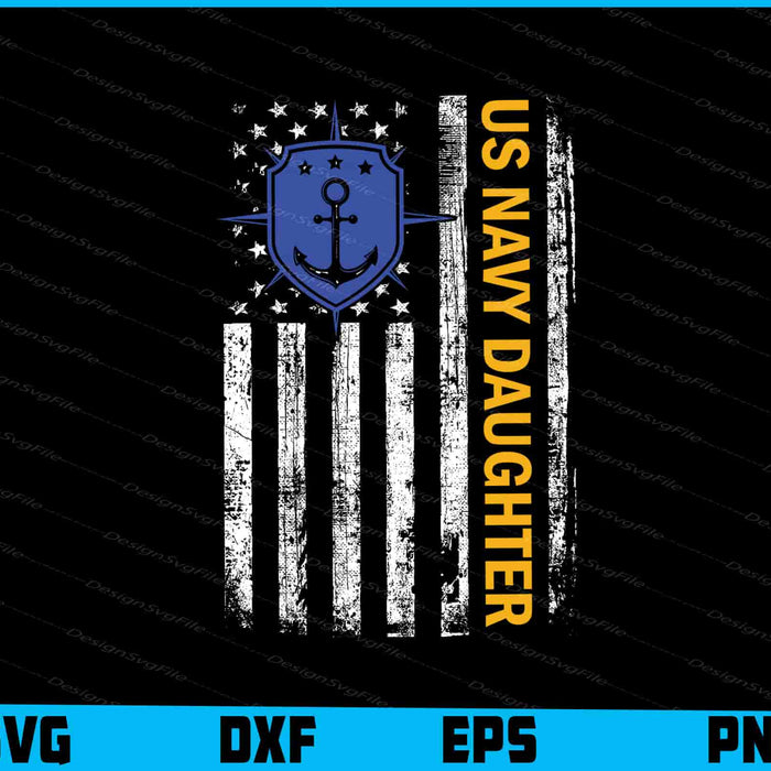 Vintage USA Flag Proud US Navy Daughter Veteran Military SVG
