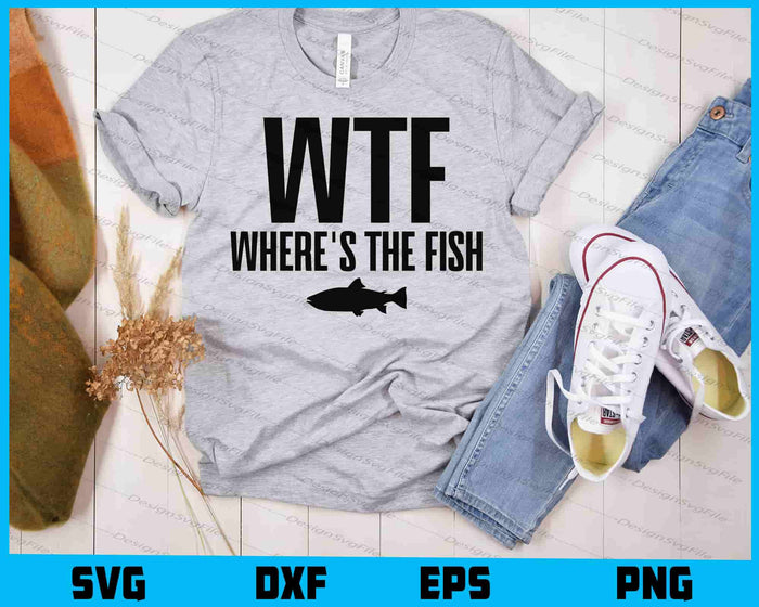 WTF Where's The Fish SVG, Fish Lover PNG