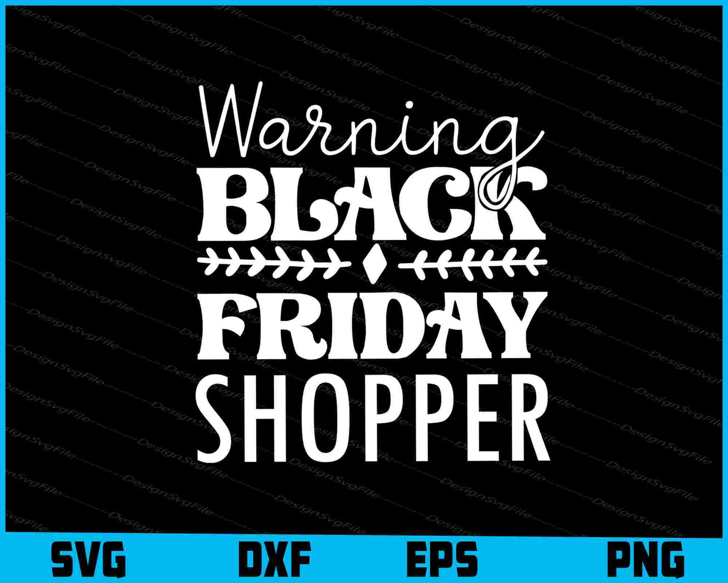 Warning Black Friday Shopper