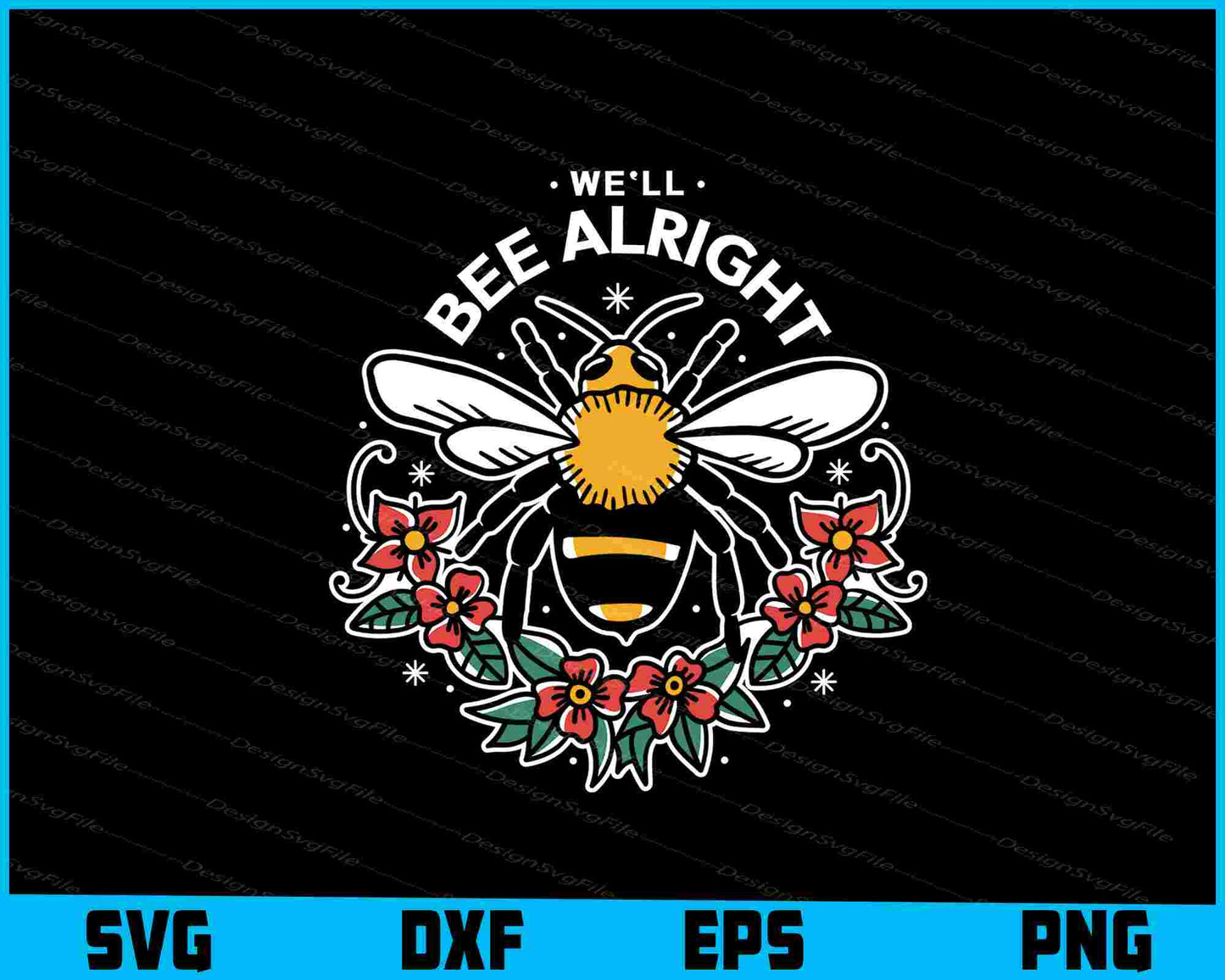 We Ll Bee Alright Vintage