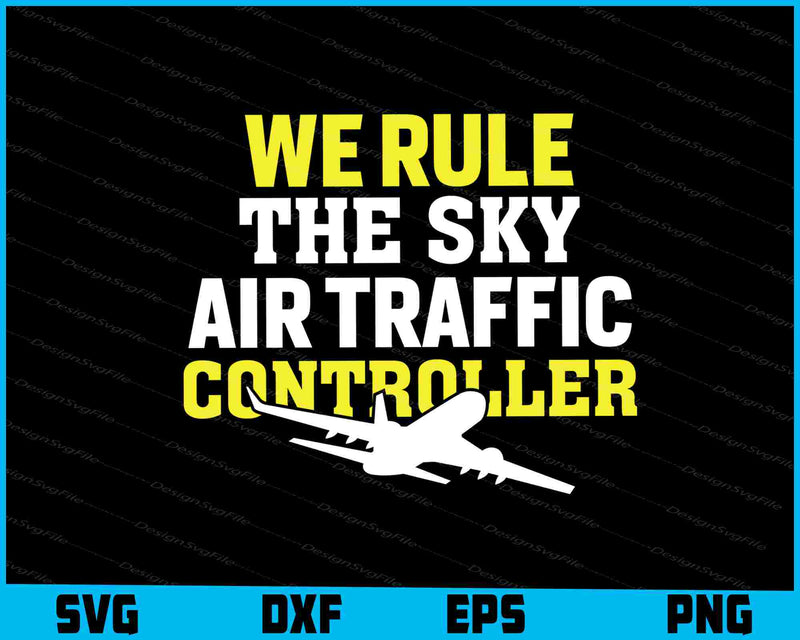 We Rule The Sky Air Traffic Controller SVG
