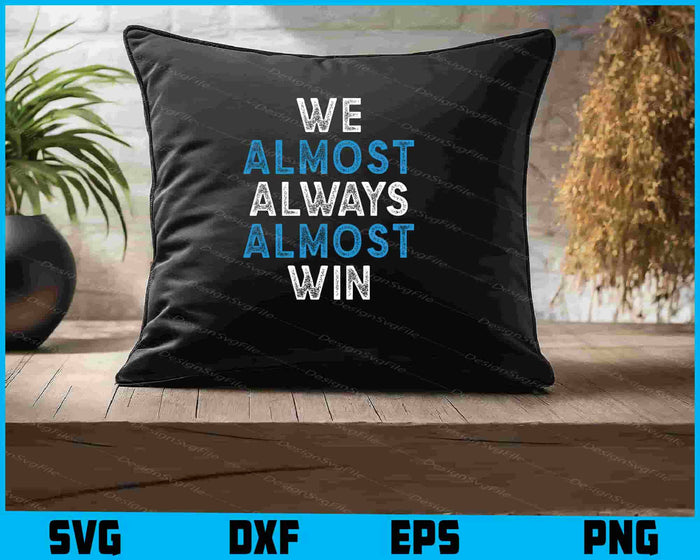 We almost Always Almost Win SVG