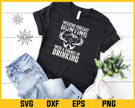 Weekend Forecast Hunting With Drinking Svg Cutting Printable File  - Premium Cutting Files in SVG, PNG & EPS Formats - Premium SVG Cutting Files for Crafts