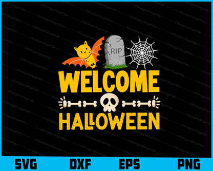 Welcome Halloween SVG PNG Design Printable File  - Premium Cutting Files in SVG, PNG & EPS Formats - Premium SVG Cutting Files for Crafts