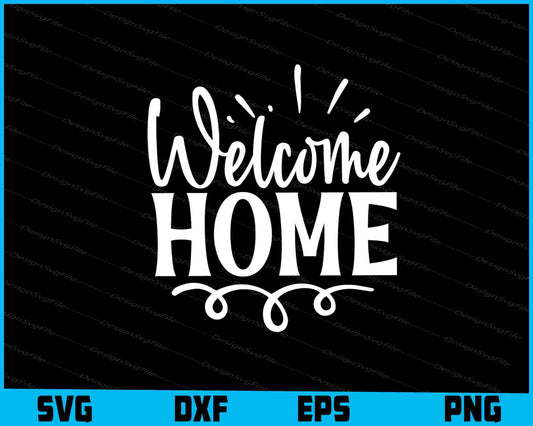 Welcome home SVG