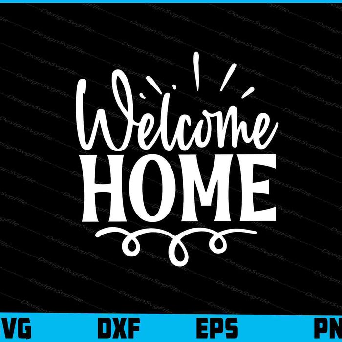 Welcome home SVG