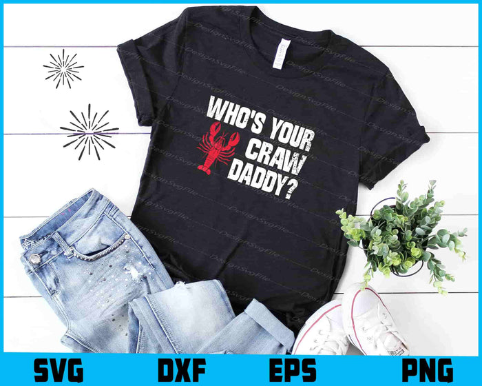 Who's Your Crawdaddy? SVG