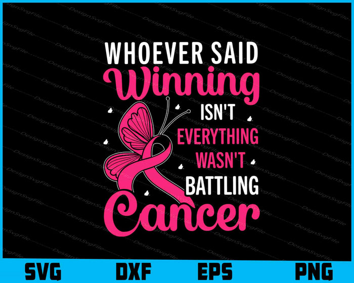 Whoever Said Winning Isn't Everything Cancer