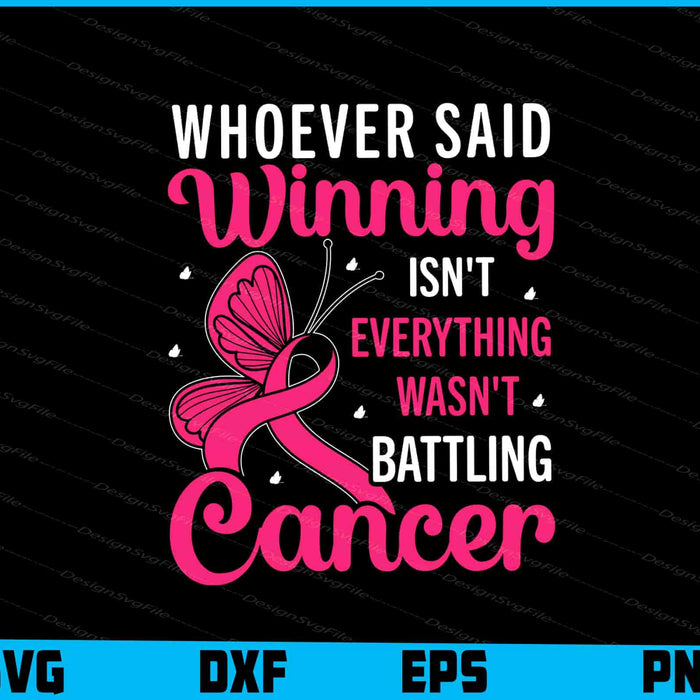 Whoever Said Winning Isn't Everything Cancer