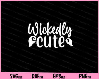 Wickedly cute Halloween Svg Cutting Printable Files  - Premium Cutting Files in SVG, PNG & EPS Formats - Premium SVG Cutting Files for Crafts