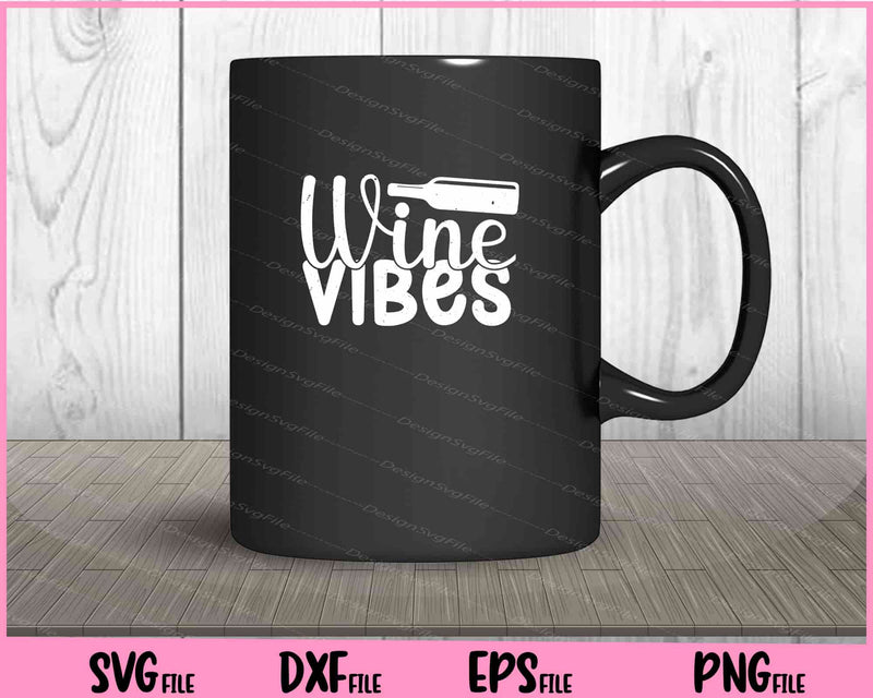 Wine Vibes mug