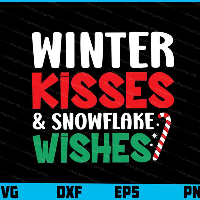 Winter Kisses & Snowflake Wishes Christmas
