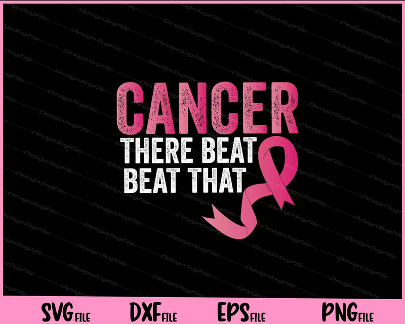 Cancer Been There Beat That Breast Cancer svg