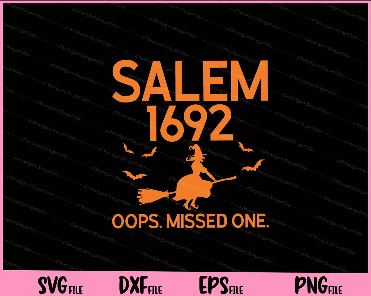 Salem Witch Trials Oops Missed One Halloween Svg Cutting Printable Files  - Premium Cutting Files in SVG, PNG & EPS Formats - Premium SVG Cutting Files for Crafts