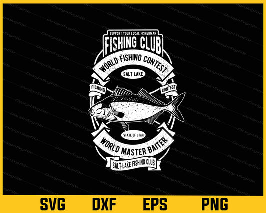 World Fishing Contest  Master Baiter Svg Cutting Printable File  - Premium Cutting Files in SVG, PNG & EPS Formats - Premium SVG Cutting Files for Crafts