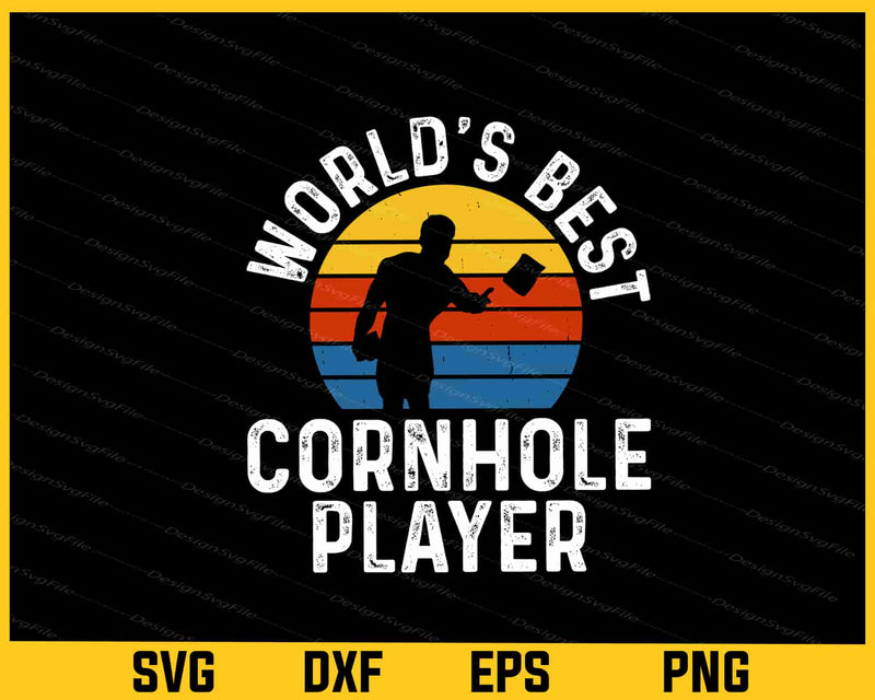 World’s Best Cornhole Player Retro Svg Cutting Printable File  - Premium Cutting Files in SVG, PNG & EPS Formats - Premium SVG Cutting Files for Crafts