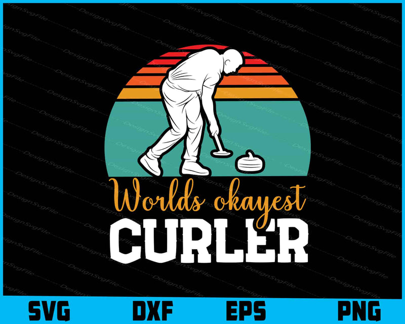 Worlds Okayest Curler SVG