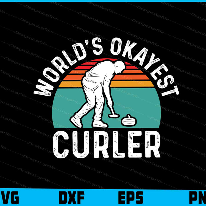Worlds Okayest Curler SVG, Curling SVG