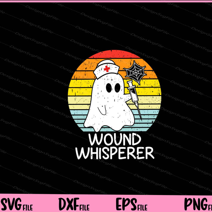 Wound Whisperer Ghost Nurse Boo Halloween Svg Cutting Printable Files  - Premium Cutting Files in SVG, PNG & EPS Formats - Premium SVG Cutting Files for Crafts