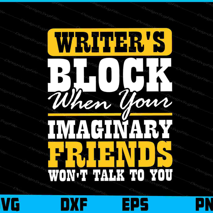 Writer's Block When Your Imaginary Friends